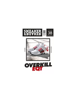 Sneaker Freaker Magazine Issue 38 (OVERKILL ADIDAS EQT COVER)